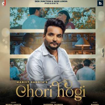 download Chori-Hogi Manjit Sahota mp3
